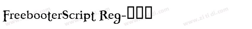 FreebooterScript Reg字体转换